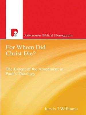cover image of For Whom Did Christ Die?